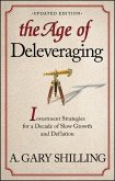 The Age of Deleveraging, Updated Edition