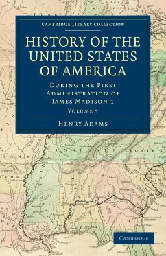 History of the United States of America (1801 1817) - Adams, Henry
