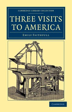 Three Visits to America - Faithfull, Emily