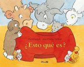 ¿Esto qué es? ¿Esto qué es?