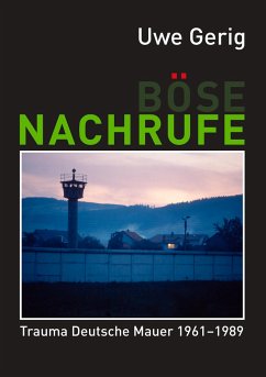 Böse Nachrufe - Gerig, Uwe