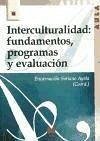 Interculturalidad : fundamentos, programas y evaluación