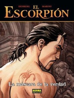 El escorpión 9, La máscara de la verdad - Desberg, Stephen; Marini; Marín, Enric; Desberg
