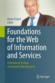 Foundations for the Web of Information and Services