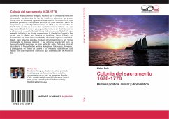 Colonia del sacramento 1678-1778 - Rela, Walter