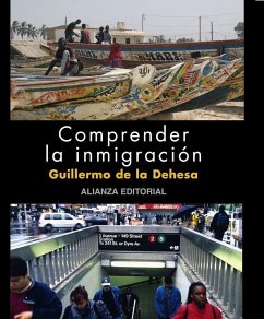 Comprender la inmigración - Dehesa Romero, Guillermo de la