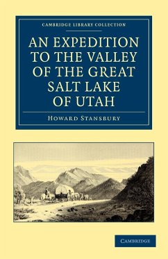 An Expedition to the Valley of the Great Salt Lake of Utah - Stansbury, Howard