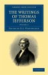 The Writings of Thomas Jefferson -... - Bild 1