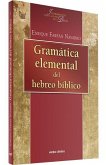 Gramática elemental del hebreo bíblico