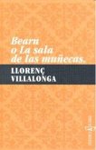 Bearn o La sala de las muñecas Bearn o La sala de las muñecas