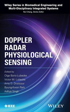 Doppler Radar Physiological Sensing - Boric-Lubecke, Olga; Droitcour, Amy; Lubecke, Victor