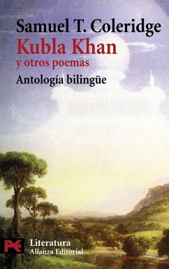 Kubla Khan y otros poemas - Coleridge, Samuel Taylor
