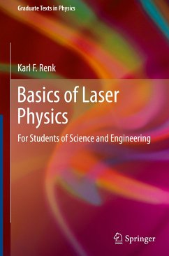 Basics of Laser Physics - Renk, Karl F.