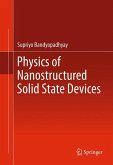 Physics of Nanostructured Solid State Devices