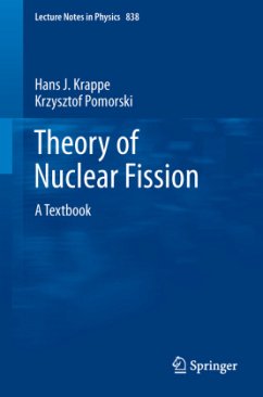 Theory of Nuclear Fission - Krappe, Hans J.;Pomorski, Krzysztof