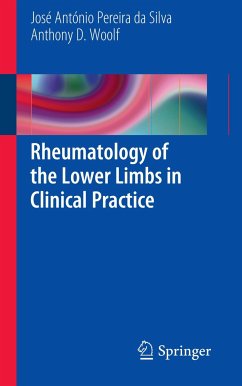 Rheumatology of the Lower Limbs in Clinical Practice - Pereira da Silva, Jose Antonio;Woolf, Anthony
