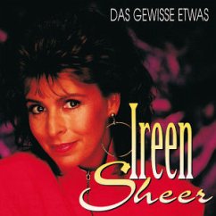 Das gewisse Etwas - Ireen Sheer