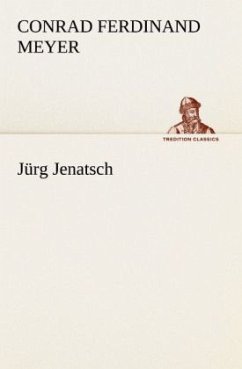 Jürg Jenatsch - Meyer, Conrad Ferdinand