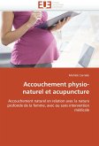 Accouchement physio-naturel et acupuncture