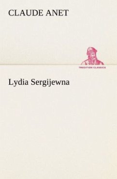 Lydia Sergijewna - Anet, Claude