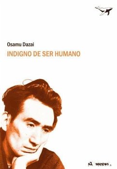 Indigno de ser humano - Dazai, Osamu