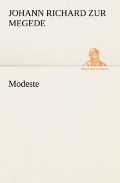 Modeste - Megede, Johann Richard zur