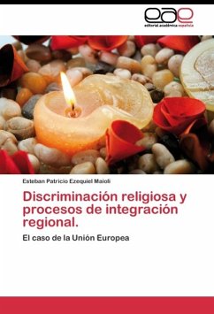 Discriminación religiosa y procesos de integración regional. - Maioli, Esteban Patricio Ezequiel
