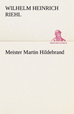 Meister Martin Hildebrand - Riehl, Wilhelm H.