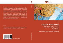 L'espace financier des entreprises privées chinoises - Lin, Yue