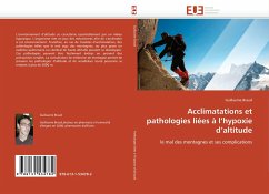 Acclimatations et pathologies liées à l''hypoxie d''altitude - Braud, Guillaume