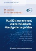 Qualitätsmanagement von Hochdurchsatz-Genotypisierungsdaten