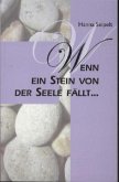 Wenn ein Stein von der Seele fällt . . .