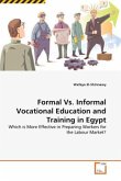 Formal Vs. Informal Vocational Education and Training in Egypt