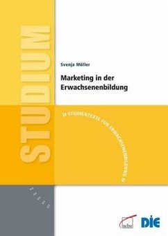 Marketing in der Erwachsenenbildung - Möller, Svenja