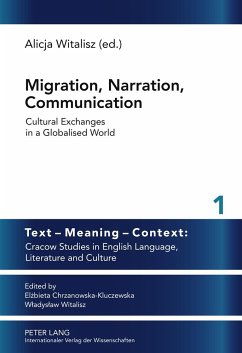 Migration, Narration, Communication