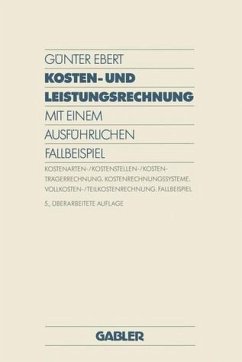 Kosten- und Leistungsrechnung - BUCH - Ebert, Günter