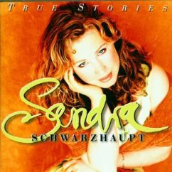 True Stories - Schwarzhaupt, Sandra