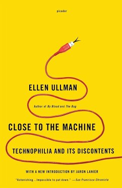 Close to the Machine - Ullman, Ellen