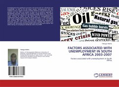 FACTORS ASSOCIATED WITH UNEMPLOYMENT IN SOUTH AFRICA 2003-2007