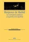 Las mariposas de Madrid : los narradores italianos y la Guerra Civil española - Curreri, Luciano