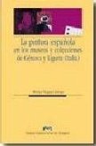 La pintura española en los museos y colecciones de Génova y Liguria (Italia) La pintura española en los museos y colecciones de Génova y Liguria (Italia)