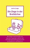 Die Ziege in der Brotbüchse