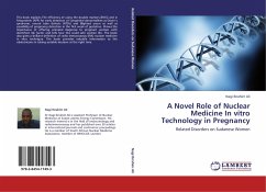 A Novel Role of Nuclear Medicine In vitro Technology in Pregnancy - Ali, Nagi Ibrahim