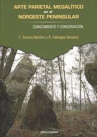 Cover Arte parietal en el noroeste peninsular : conocimiento y conservación