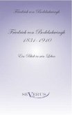 Friedrich von Bodelschwingh (1831 - 1910): Ein Blick in sein Leben