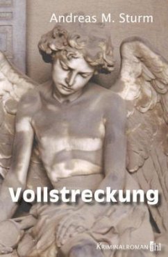 Vollstreckung - Sturm, Andreas M.