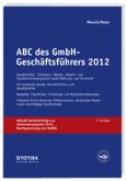 ABC des GmbH Geschäftsführers 2012