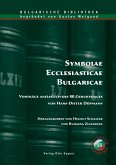 Symbolae Ecclesiasticae Bulgaricae. Vorträge anlässlich des 80. Geburtstages von Hans-Dieter Döpmann