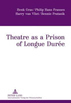 Cover Theatre as a Prison of Longue Durée