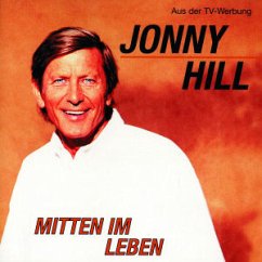 Mitten Im Leben - Hill,Jonny